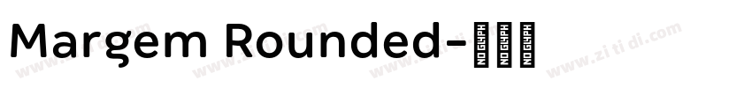 Margem Rounded字体转换